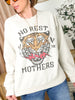 Next Drop Ships 1/31/25 -  No Rest For The Mothers Oversized Graphic Sweatshirt (S-3XL)