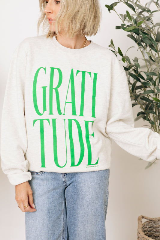 RESTOCKED -  Gratitude Sweatshirt (S-3XL)