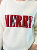 Be Merry Graphic Sweater (S-XL)